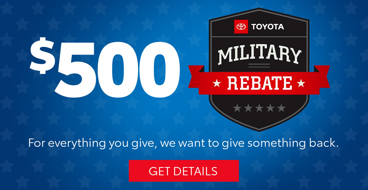 $500 Military Rebate.