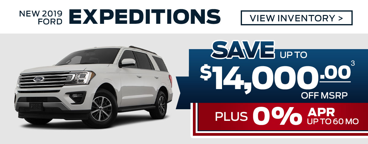 New 2019 Ford Expeditions- Up to $14,000 Off!