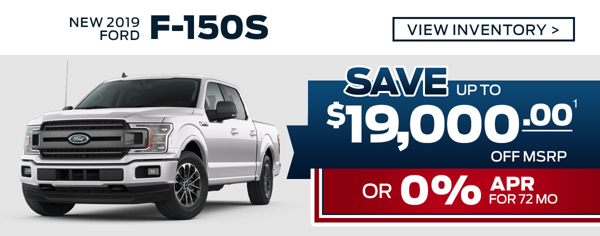 New 2019 Ford F150s - Up to $19,000 Off!